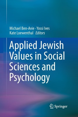 Applied Jewish Values in Social Sciences and Psychology(English, Paperback, unknown)