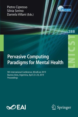 Pervasive Computing Paradigms for Mental Health(English, Paperback, unknown)