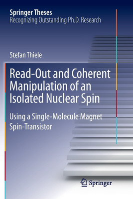 Read-Out and Coherent Manipulation of an Isolated Nuclear Spin(English, Paperback, Thiele Stefan)