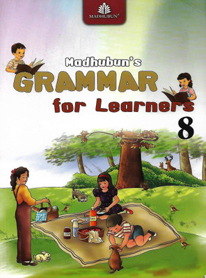 MADHUBUN GRAMMAR FOR LEARNER 8(English, Paperback, ANURADHA MURTHI)