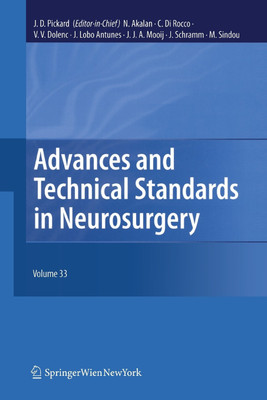 Advances and Technical Standards in Neurosurgery, Vol. 33(English, Paperback, unknown)