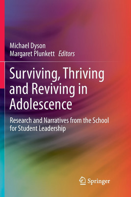 Surviving, Thriving and Reviving in Adolescence(English, Paperback, unknown)