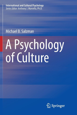 A Psychology of Culture(English, Paperback, Salzman Michael B.)