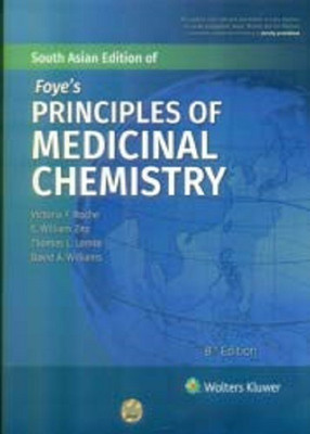 Foye’s Principles of Medicinal Chemistry 8/E(English, Paperback, Thomas L. Lemke Victoria F. Roche , S. William Zito (Author))