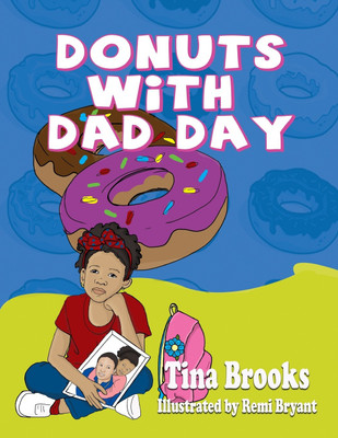 Donuts With Dad Day(English, Paperback, Brooks Tina)