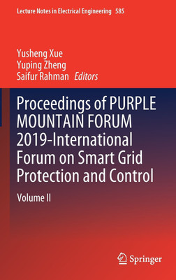 Proceedings of PURPLE MOUNTAIN FORUM 2019-International Forum on Smart Grid Protection and Control(English, Hardcover, unknown)