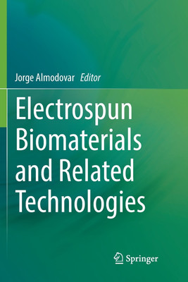 Electrospun Biomaterials and Related Technologies(English, Paperback, unknown)