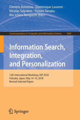 Information Search, Integration, and Personalization(English, Paperback, unknown)
