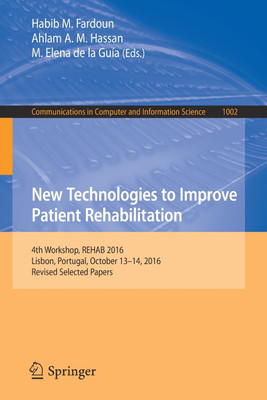 New Technologies to Improve Patient Rehabilitation(English, Paperback, unknown)