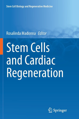 Stem Cells and Cardiac Regeneration(English, Paperback, unknown)