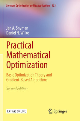 Practical Mathematical Optimization(English, Paperback, Snyman Jan A)