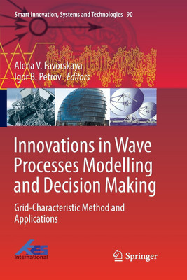 Innovations in Wave Processes Modelling and Decision Making(English, Paperback, unknown)