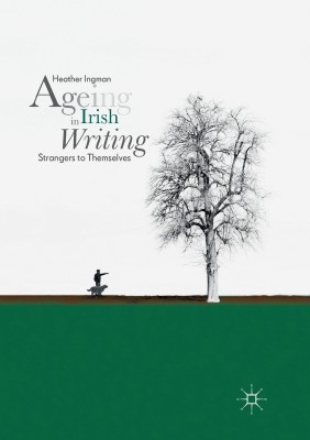 Ageing in Irish Writing(English, Paperback, Ingman Heather)