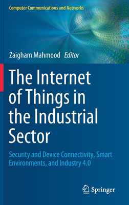 The Internet of Things in the Industrial Sector(English, Hardcover, unknown)