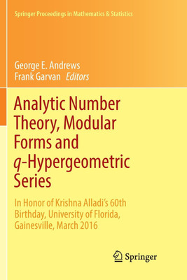 Analytic Number Theory, Modular Forms and q-Hypergeometric Series(English, Paperback, unknown)
