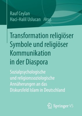 Transformation religioeser Symbole und religioeser Kommunikation in der Diaspora(German, Paperback, unknown)