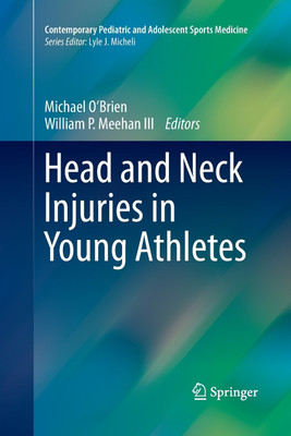 Head and Neck Injuries in Young Athletes(English, Paperback, unknown)