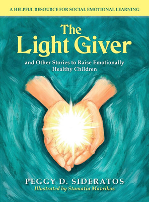 The Light Giver(English, Hardcover, Sideratos Peggy D)