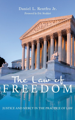 The Law of Freedom(English, Hardcover, Rentfro Daniel L)