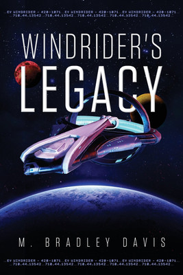 Windrider's Legacy(English, Paperback, Davis M Bradley)