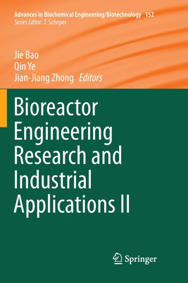 Bioreactor Engineering Research and Industrial Applications II(English, Paperback, unknown)