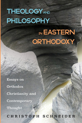 Theology and Philosophy in Eastern Orthodoxy(English, Paperback, unknown)