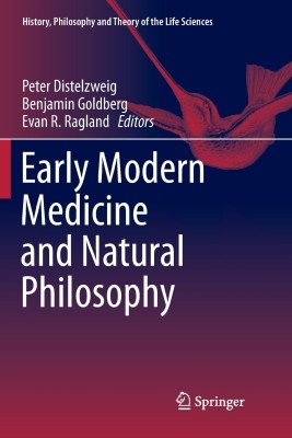 Early Modern Medicine and Natural Philosophy(English, Paperback, unknown)