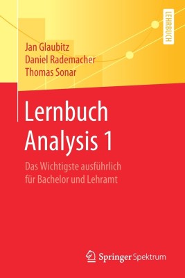 Lernbuch Analysis 1(German, Paperback, Glaubitz Jan)