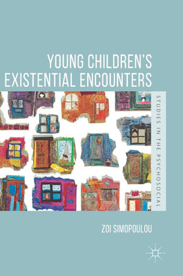 Young Children's Existential Encounters(English, Hardcover, Simopoulou Zoi)