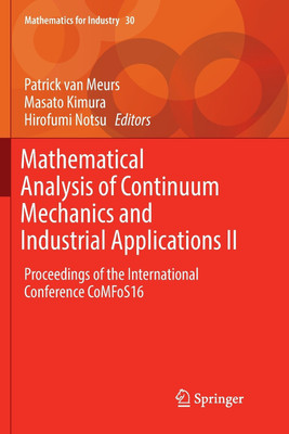 Mathematical Analysis of Continuum Mechanics and Industrial Applications II(English, Paperback, unknown)