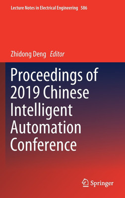 Proceedings of 2019 Chinese Intelligent Automation Conference(English, Hardcover, unknown)