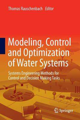Modeling, Control and Optimization of Water Systems(English, Paperback, unknown)