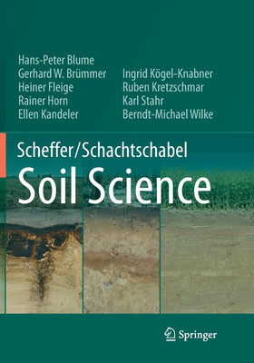 Scheffer/Schachtschabel Soil Science(English, Paperback, Blume Hans-Peter)