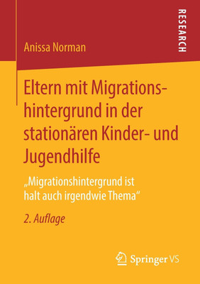 Eltern mit Migrationshintergrund in der stationaeren Kinder- und Jugendhilfe(German, Paperback, Norman Anissa)