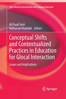 Conceptual Shifts and Contextualized Practices in Education for Glocal Interaction(English, Paperback, unknown)