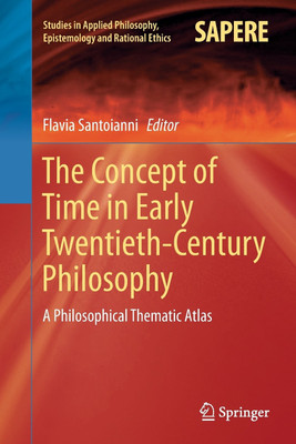 The Concept of Time in Early Twentieth-Century Philosophy(English, Paperback, unknown)