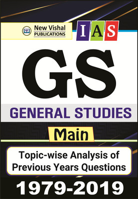 IAS General Studies (Main) Topicwise Unsolved Question Papers (1979-2019)(Paperback, New Vishal's Editorial Board)