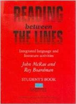 Reading Between the Lines: Students Book(English, Paperback, McRae John)
