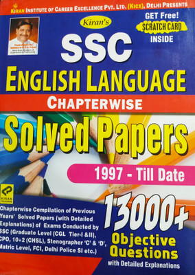 Kiran's Ssc English Language Chapter Wise Solved Papers -1997-Till Date(Paperback, KIRAN INSTITUTE OF CAREER EXCELLENCE PVT.LTD. ( KICX ))