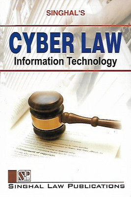 Singhal's Cyber Law Information Technology(Paperback, Manav Malhotra)