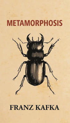 Metamorphosis(English, Paperback, Franz Kafka, Translated By David Wyllie)
