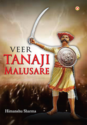 Veer Tanaji Malusare(English, Undefined, Sharma Himanshu)