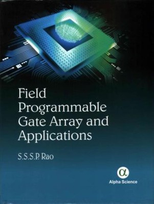 Field Programmable Gate Array and Applications(English, Hardcover, Rao S.S.S.P.)