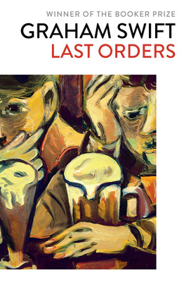 Last Orders(English, Paperback, Swift Graham)