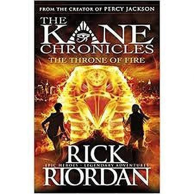 The Kane Chronicles - The Throne Of Fire(English, Paperback, Rick Riordan)