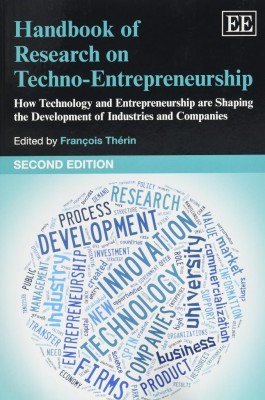 Handbook of Research on Techno-Entrepreneurship, Second Edition(English, Paperback, unknown)