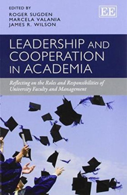 Leadership and Cooperation in Academia(English, Paperback, unknown)