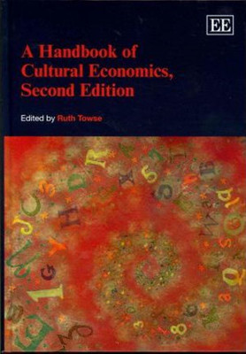 A Handbook of Cultural Economics, Second Edition(English, Hardcover, unknown)