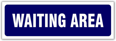 DECOR Production Waiting Area Emergency Sign