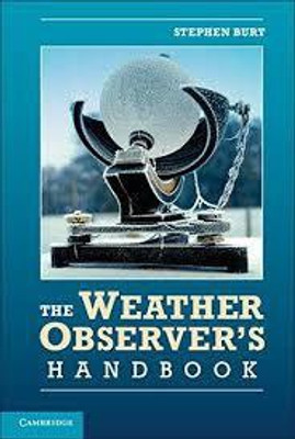 The Weather Observer's Handbook South Asian Edition South Asian Edition(English, Paperback, Burt Stephen)